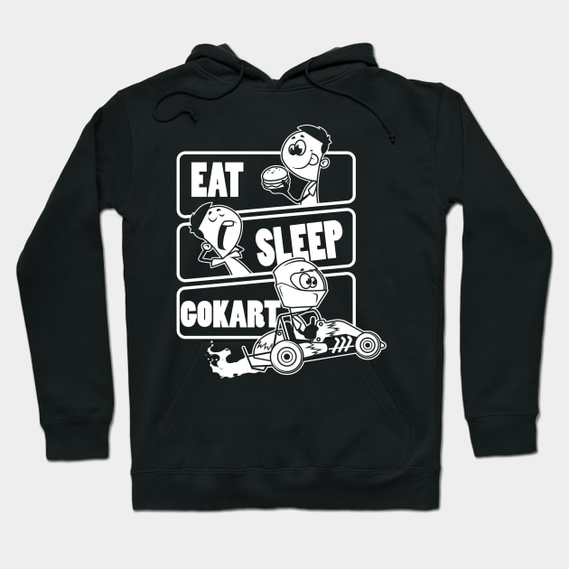 Eat Sleep Gokart - Go karts Gift graphic Hoodie by theodoros20